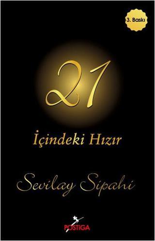 21 - İçindeki Hızır - Sevilay Sipahi - Postiga