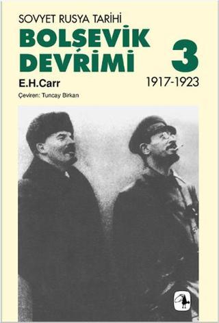 Bolşevik Devrimi 3 - Edward Hallett Carr - Metis Yayınları