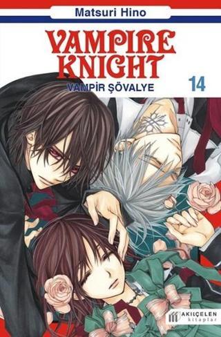 Vampir Şövalye 14 - Matsuri Hino - Akılçelen Kitaplar