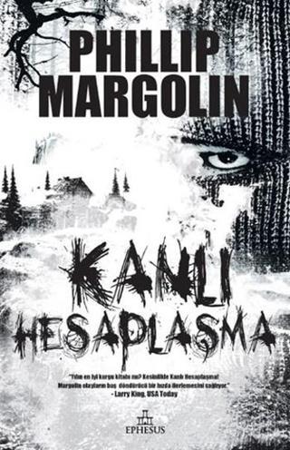 Kanlı Hesaplaşma - Philip Margolin - Ephesus Yayınları