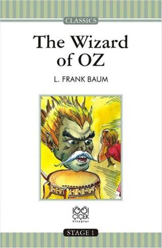 The Wizard of Oz - Lyman Frank Baum - 1001 Çiçek
