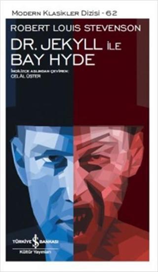 Dr. Jekyll ile Bay Hyde - Robert Louis Stevenson - İş Bankası Kültür Yayınları