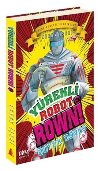 Yürekli Robot Browni 3 Büyük Dövüş - Erkan İşeri - Pinus Kitap