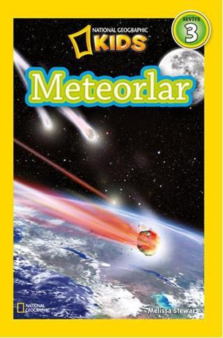 National Geographic Kids - Meteorlar - Melissa Stewart - Beta Kids