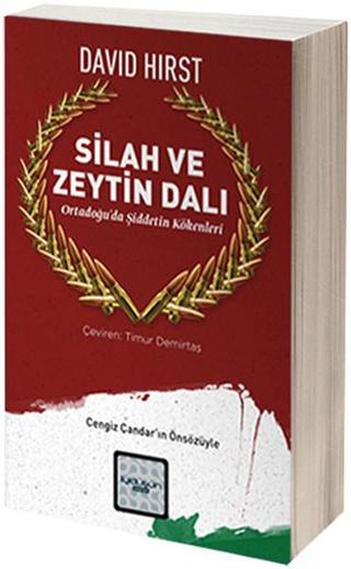 Silah ve Zeytin Dalı - David Hirst - İyi Düşün Yayınları