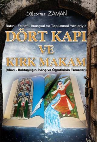 Dört Kapı ve Kırk Makam - Süleyman Zaman - Can Yayınları (Ali Adil Atalay)