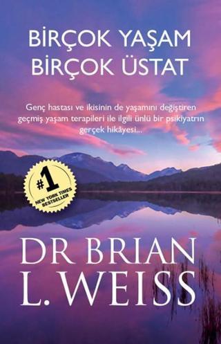 Birçok Yaşam Birçok Üstat - Dr. Brian L. Weiss - Butik