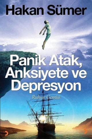 Panik Atak Anksiyete ve Depresyon - Hakan Sümer - Cinius Yayınevi