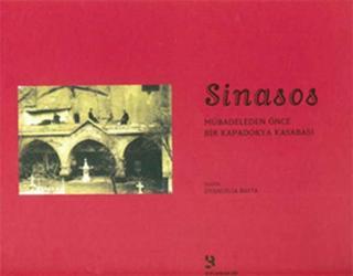 Sinasos - Mübadeleden Önce Bir Kapadokya Kasabası - Birzamanlar Yayıncılık