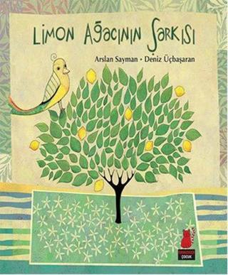 Limon Ağacının Şarkısı - Kırmızı Kedi Yayınevi