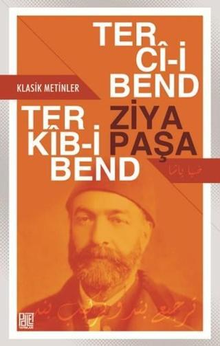 Terci-i Bend-Terkib-i Bend - Ziya Paşa - Palet Yayınları