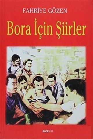Bora İçin Şiirler - Kolektif  - Bileşim Yayınları