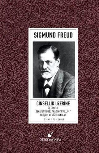 Cinsellik Üzerine - Sigmund Freud - Öteki Yayınevi