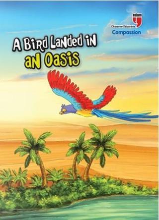A Bird Landed In An Oasis-Compassion - Neriman Karatekin - Edam Yayınevi