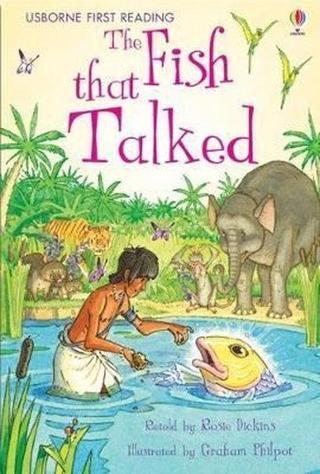 The Fish That Talked (First Reading) - Rosie Dickins - Usborne