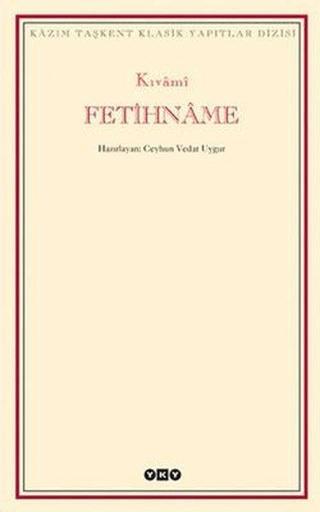 Fetihnme / Kıvami - Ceyhun Vedat Uygur - Yapı Kredi Yayınları