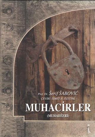 Muhacirler - Serif Sabovic - İkinci Adam Yayınları
