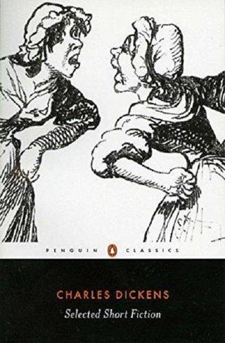 Selected Short Fiction - Charles Dickens - Penguin Popular Classics