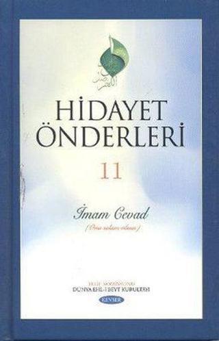 Hidayet Önderleri 11 İmam Cevad - Kolektif  - Kevser Yayınları