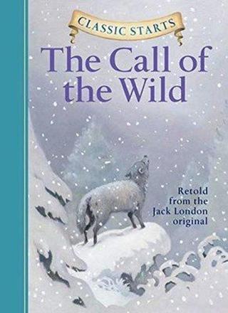 The Call of The Wild - Kolektif  - Sterling Publishing