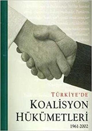 Türkiye'de Koalisyon Hükümetleri 1961 - 2002 - Nedim Yalansız - Büke Yayıncılık