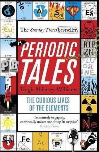 Periodic Tales: The Curious Lives of the Elements - Hugh Aldersey - Penguin Books