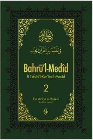 Bahrü'l-Medid - 2 - Dilaver Selvi - Semerkand Yayınları