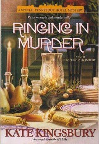 Ringing in Murder - Kate Kingsbury - Ada Kültür