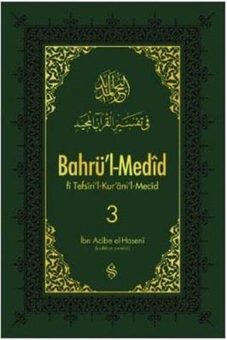 Bahrü'l-Medid - 3 - Dilaver Selvi - Semerkand Yayınları