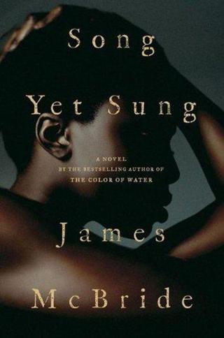 Song Yet Sung - James McBride - Ada Kültür