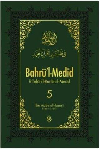 Bahrü'l-Medid - 5 - Dilaver Selvi - Semerkand Yayınları