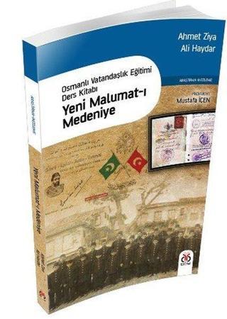 Yeni Malumat-ı Medeniye - Ahmet Ziya - DBY Yayınları