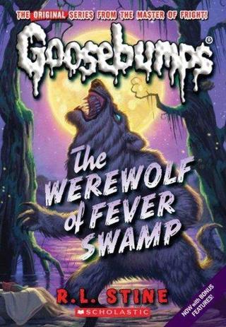 Classic Goosebumps 11: Werewolf of Fever Swamp - Christine Mildner - Scholastic