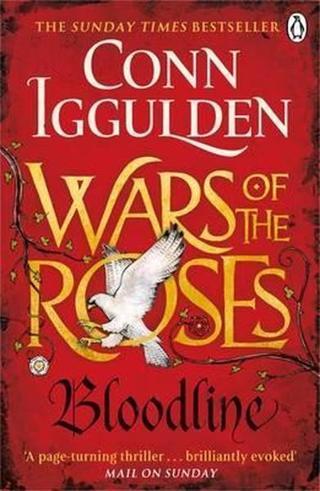Wars of the Roses: Bloodline - Conn Iggulden - Penguin