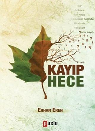 Kayıp Hece - Erhan Eren - Puslu Yayıncılık