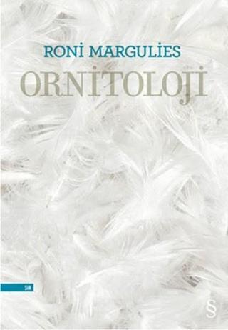 Ornitoloji - Roni Margulies - Everest Yayınları