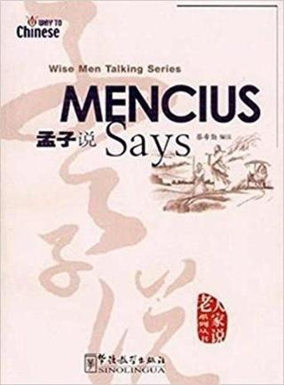 Mencius Says (Wise Men Talking Series) Çince Okuma - Cai Xiqin - Sinolingua