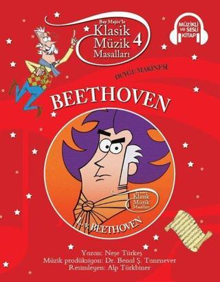 Klasik Müzik Masalları-Beethoven Neşe Türkeş Doğan ve Egmont Yayıncılık