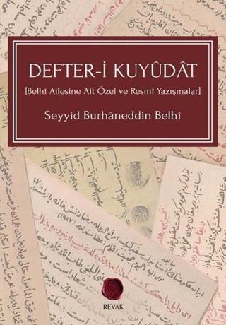 Defter-i Kuyudat - Seyyid Burhaneddin Belhi - Revak Kitabevi