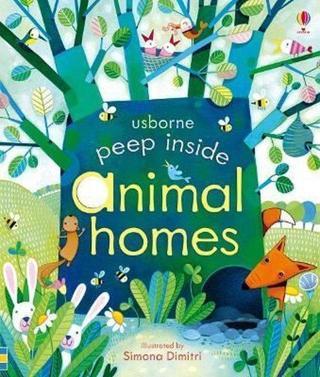 Peep Inside Animal Homes - Anna Milbourne - Usborne