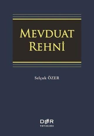 Mevduat Rehni - Selçuk Özer - Der Yayınları