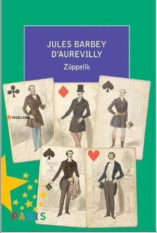 Züppelik - Jules Barbey D'aurevilly - Paris