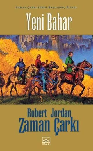 Yeni Bahar - Robert Jordan - İthaki Yayınları