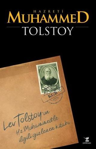 Hz. Muhammed - Lev Nikolayeviç Tolstoy - Çalıkuşu