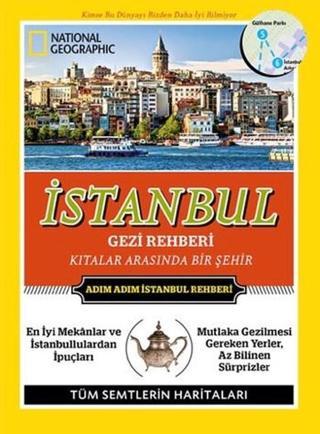 National Geographic İstanbul Gezi Rehberi - Kathryn Tomasetti - Beta Yayınları