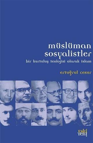 Müslüman Sosyalistler - Ertuğrul Cesur - Eskiyeni Yayınları
