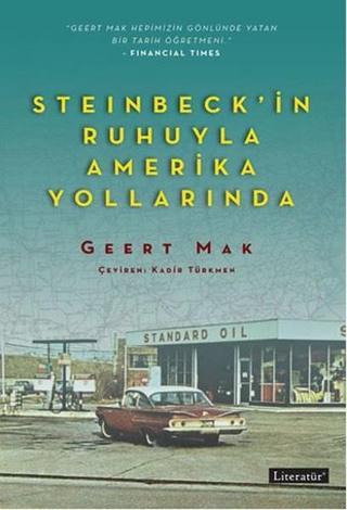 Steinbeck'in Ruhuyla Amerika Yollarında - Geert Mak - Literatür Yayıncılık