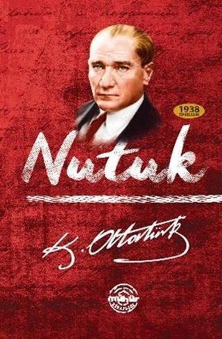 Nutuk-1938 Tıpkıbasım - Mustafa Kemal Atatürk - Mühür Kitaplığı
