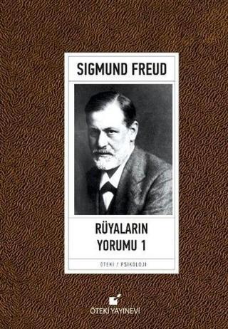 Rüyaların Yorumu 1 - Sigmund Freud - Öteki Yayınevi