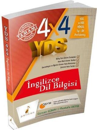 4x4 YDS Seti 4. Kitap İngilizce Dil Bilgisi - Mustafa Demir - Pelikan Yayınları